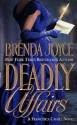 Deadly Affairs (Francesca Cahill Deadly #3) - Brenda Joyce