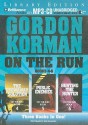 On the Run, Books 4-6 - Gordon Korman, Ben Rameaka