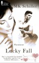 Lucky Fall - M.K. Schiller