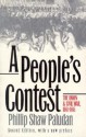 A People's Contest: The Union and Civil War 1861-1865 - Phillip Shaw Paludan