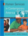 Human Services in Contemporary America - William R. Burger, Merrill Youkeles