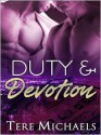 Duty & Devotion - Tere Michaels