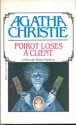 Poirot Loses a Client - Agatha Christie