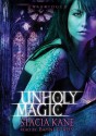 Unholy Magic (Downside Ghosts #2) - Stacia Kane, Bahni Turpin