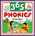 365 Phonics Activities - Sandra Fisher, Susan Bloom, Carole Palmer, Joyce Stirniman