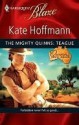 The Mighty Quinns: Teague (Harlequin Blaze) - Kate Hoffmann