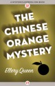 The Chinese Orange Mystery - Ellery Queen