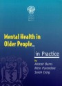 Mental Health In Older People In Practice (In Practice S.) - Alistair Burns, Sarah Craig, Nitin Purandare, Allistair Burns