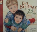 Big Brother, Little Brother - Penny Dale