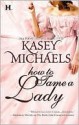 How to Tame a Lady - Kasey Michaels