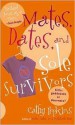 Mates, Dates, and Sole Survivors - Cathy Hopkins