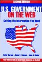 U.S. Government on the Web: Getting the Information You Need Second Edition - Peter Hernon, Robert E. Dugan, John A. Shuler