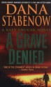 A Grave Denied - Dana Stabenow