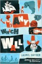 Any Which Wall - Laurel Snyder