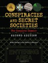 Conspiracies and Secret Societies: The Complete Dossier - Brad Steiger, Sherry Steiger