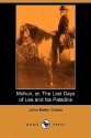 Mohun, Or, the Last Days of Lee and His Paladins (Dodo Press) - John Esten Cooke