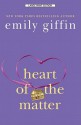 Heart of the Matter - Emily Giffin