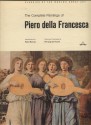 The Complete Paintings of Piero della Francesca (Classics of the World's Great Art) (Classics of the world's great art) - Piero