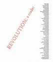 REVOLUTION: a reader - Lisa Robertson, Matthew Stadler