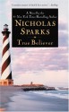 True Believer - Nicholas Sparks