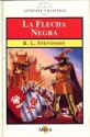 La Flecha Negra (Biblioteca de Aventura y Misterio, #52) - Robert Louis Stevenson