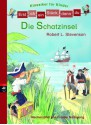 Erst ich ein Stück, dann du! Klassiker - Die Schatzinsel: Nacherzählt von Frauke Nahrgang (German Edition) - Robert Louis Stevenson, Otto Weith, Dieter Wiesmüller, Frauke Nahrgang