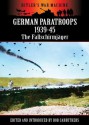 German Paratroops 1939-45 - The Fallschirmjäger (Hitler's War Machine) - Bob Carruthers