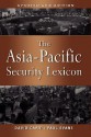 The Asia Pacific Security Lexicon - David Capie, Paul Evans