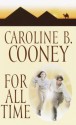 For All Time - Caroline B. Cooney