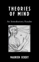 Theories of Mind: An Introductory Reader - Maureen Eckert