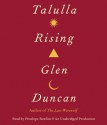 Talulla Rising - Penelope Rawlins, Glen Duncan