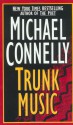 Trunk Music - Michael Connelly