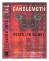 Candlemoth - R.J. Ellory