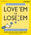 Love 'em or Lose 'em: Getting Good People to Stay - Beverly Kaye, Sharon Jordan-Evans, David Drummond