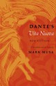 Dante's Vita Nuova, New Edition: A Translation and an Essay - Dante Alighieri, Mark Musa