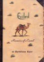 Exiled: Memoirs of a Camel - Kathleen Karr