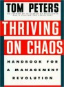 Thriving on Chaos: Handbook for a Management Revolution (Audio) - Tom Peters