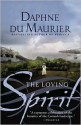 The Loving Spirit - Daphne du Maurier