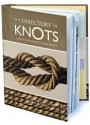 The Directory of Knots - John Shaw, John Fowler