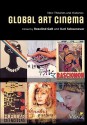 Global Art Cinema: New Theories and Histories - Rosalind Galt, Karl Schoonover