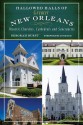 Hallowed Halls of Greater New Orleans: Historic Churches, Cathedrals and Sanctuaries (Landmarks) - Anne Rice, Deborah Burst