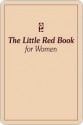 The Little Red Book for Women - Karen Casey