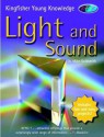 Light and Sound (Kingfisher Young Knowledge) - Mike Goldsmith