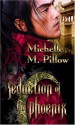 Seduction of the Phoenix - Michelle M. Pillow