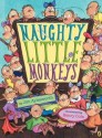 Naughty Little Monkeys - Jim Aylesworth, Henry Cole