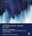 A Sociological Theory of Law (Glasshouse Books) - Niklas Luhmann, Martin Albrow