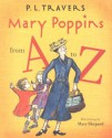 Mary Poppins from A to Z - P.L. Travers