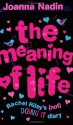 The Meaning of Life - Joanna Nadin