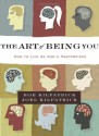 The Art of Being You: How to Live as God's Masterpiece - Bob Kilpatrick, Joel Kilpatrick