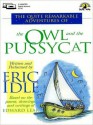 The Quite Remarkable Adventures of the Owl and the Pussycat (MP3 Book) - Eric Idle